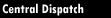 Central Dispatch